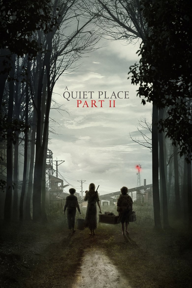 A Quiet Place Part II (2021) - Saat Monster Peka Suara Kembali Menebar Teror